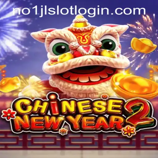 Explore the Exciting World of CHINESENEWYEAR2 at NO1JL CASINO PH