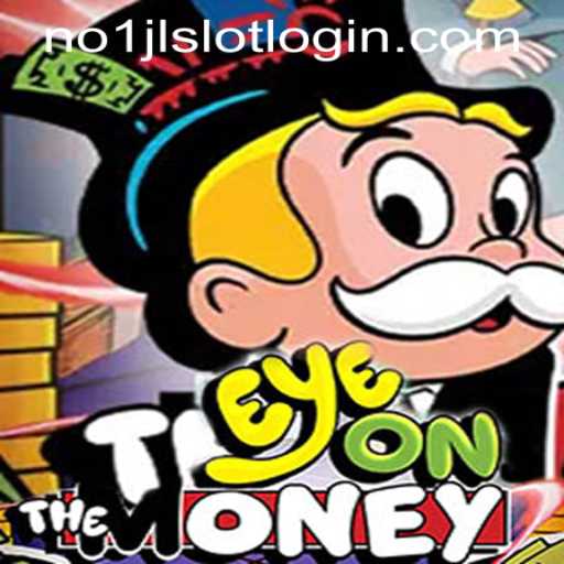Discover the Exciting World of EyeOnTheMoney at NO1JL CASINO PH