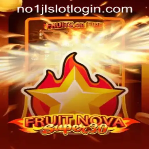 FruitrNovaSupe30: A Fresh Take on Casino Gaming from NO1JL CASINO PH